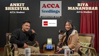 ACCA Seedlings SE01 E09  Ms Riya Manandhar  World Topper ACCA Taxation  With Ankit Shrestha [upl. by Aniri]