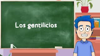 ¿Qué son los GENTILICIOS Tipos y Ejemplos👨‍🏫 [upl. by Ainar]