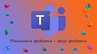 MS Teams Jak zaplanować spotkanie w kalendarzu i ustawić opcje spotkania [upl. by Marashio813]