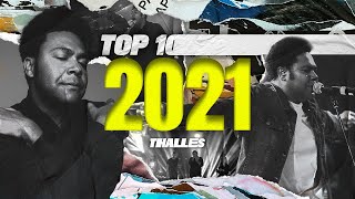 Thalles Roberto  Top 10 2021 [upl. by Sinegra755]