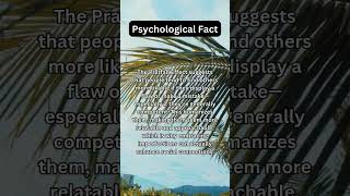 Psychological Fact  The Pratfall Effect psychologysfact [upl. by Yenffit]