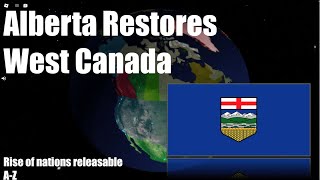 Alberta Restores West Canadian GLORY Rise of Nations releasable az [upl. by Bayly668]