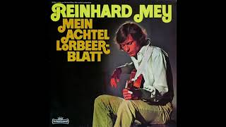 Reinhard Mey  Mein achtel Lorbeerblatt [upl. by Dame]