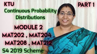 Continuous Probability distributions  MAT202 MAT204 MAT208  MAT212  Module 2 Part 1 [upl. by Sivram286]