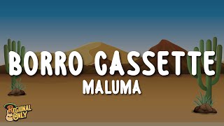 Maluma  Borro Cassette LetraLyrics [upl. by Amerd355]