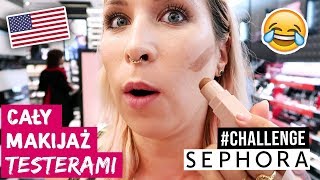 ♦ Robię cały MAKIJAŻ TESTERAMI w USA w Sephorze 😂 challenge ♦ Agnieszka Grzelak Beauty [upl. by Mccready284]