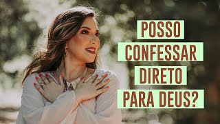 Confessar direto para Deus  Shorts [upl. by Joellen]