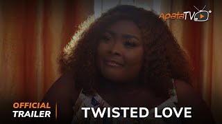 Twisted Love Yoruba Movie 2024  Official Trailer  Now Showing On ApataTV [upl. by Pasco]