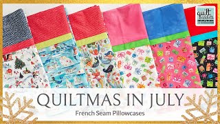 French Seam Pillowcase Tutorial FREE Printable Instructions Quiltmas in July 2022 [upl. by Ydualc]