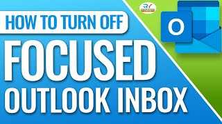 How To Turn Off Focused Inbox In Outlook [upl. by Wolfe877]