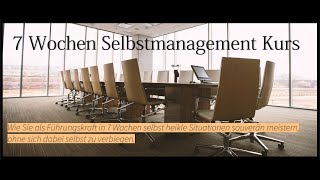 Selbstmanagement für Führungskräfte  Heikle Situationen souverän meistern ohne sich zu verbiegen [upl. by Cosimo]