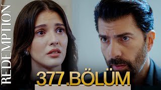 Esaret 377 Bölüm  Redemption Episode 377 [upl. by Ablem]