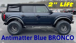 ANTIMATTER Blue Ford Bronco 2quot LIFTED on 34s amp ADD Bumpers Review [upl. by Halie618]