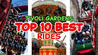 Top 10 rides at Tivoli Gardens  Copenhagen Denmark  2022 [upl. by Marchall]