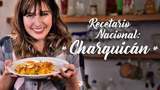 Recetario Nacional  El Charquicán [upl. by Acile]