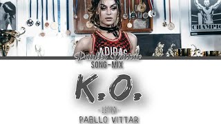 PABLLO VITTAR  KO LETRA [upl. by Sirhc]