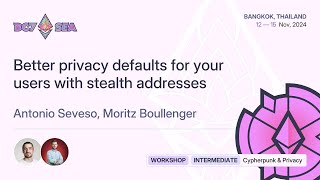 Better privacy defaults for your users with stealth addresses [upl. by Keel]