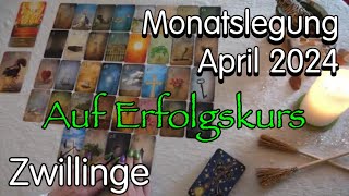 Zwillinge  Monatslegung April 2024  Gutes Zeitmanagement [upl. by Favian]