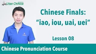 4 Chinese triphthong finals  Pinyin Lesson 08  Learn Mandarin Chinese Pronunciation [upl. by Kramnhoj]