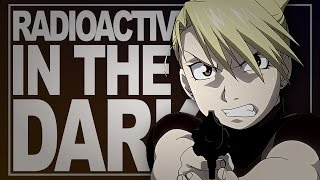 FMA Radioactive In The Dark [upl. by Demitria]