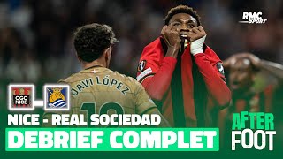 Nice 11 Real Sociedad  Le débrief complet de lAfter Foot [upl. by Ethben803]