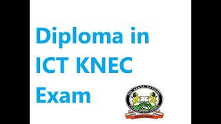 Diploma in ICT course KNEC [upl. by Nauaj141]