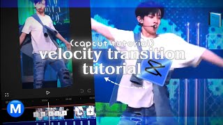 VELOCITY TRANSITION tutorial  CAPCUT tutorial [upl. by Herby]