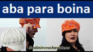 Aba para boina gorro touca chapéu boné de croche 🎩 [upl. by Aicemed266]