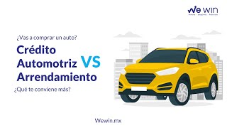 Webinar Crédito automotriz vs Arrendamiento [upl. by Enyawud]