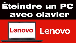 Comment éteindre un ordinateur Lenovo avec le clavier [upl. by Desirea518]