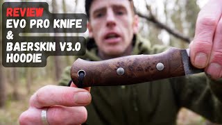 Evo Pro Knife Review My Simple Firelighting Kit amp BAERSkin v30 Hoodie [upl. by Nickey]