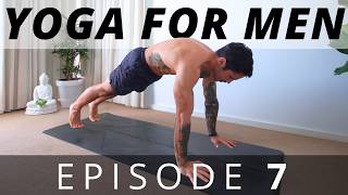 Yoga For Men  Ep 7  40 Minutes [upl. by Monsour]