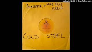 Acetate  Cold Steel Pressure Music House Dubplate [upl. by Mayrim]