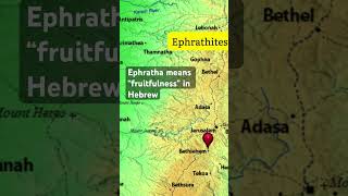 Hebrew Ephrathites of Bethlehem Judah fruitful people fruitful land yes Jesus is born there [upl. by Caassi49]