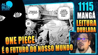 OS CONTINENTES PERDIDOS DE ONE PIECE  One Piece 1115 Mangá React Dublado [upl. by Ide861]