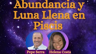 Abundancia Luna Llena en Piscis [upl. by Juliano]