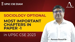 Sociology Optional Paper 1 Most Important Chapters To Score High Marks in UPSC CSE 2023  Bansal Sir [upl. by Enitsyrk]