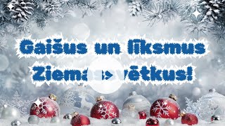 Gaišus un Līksmus Ziemassvētkus [upl. by Karine984]