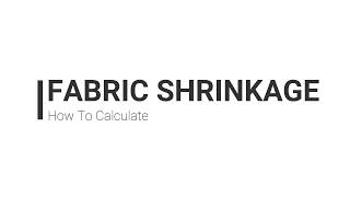 Fabric Shrinkage Formula [upl. by Linc]