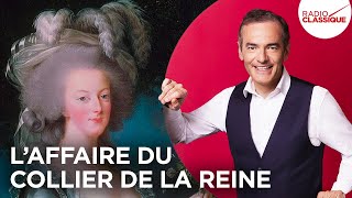 Franck Ferrand raconte  Laffaire du collier de la Reine récit intégral [upl. by Atinnek]