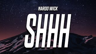 Nardo Wick  Shhh Lyrics [upl. by Aruam]