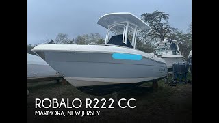 Used 2020 Robalo R222 CC for sale in Marmora New Jersey [upl. by Treb298]