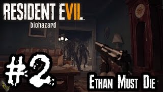 Resident Evil 7 DLC Ethan Must Die 2  Dead [upl. by Lanza371]