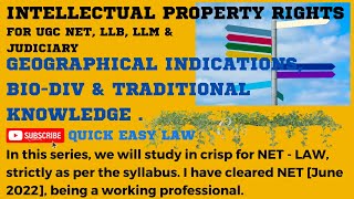 IPR GEOGRAPHICAL INDICATION BIODIVERSITY amp TRADITIONAL KNOWLDEGE  UGC NET LAW LLB amp LLM [upl. by Aehsa]