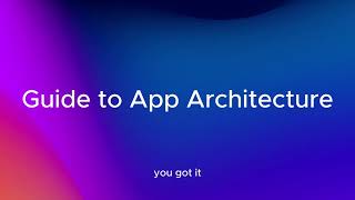 Guide to App Architecture  Android [upl. by Dirgis866]