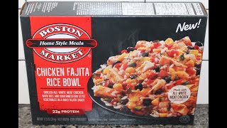 Boston Market Chicken Fajita Rice Bowl Review [upl. by Tolkan]