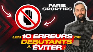 Paris sportifs  les 10 erreurs de débutant et les pièges à éviter absolument [upl. by Lammond99]