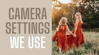 The CAMERA SETTINGS we use for Portrait Photography [upl. by Dlanor]