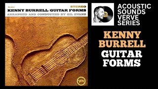 Kenny Burrell Guitar Forms  Breathtaking Verve Acoustic Sounds Release [upl. by Malda]