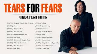 The Best Songs Of Tears For Fears  Tears For Fears Greatest Hits Full Album [upl. by Aiyot477]